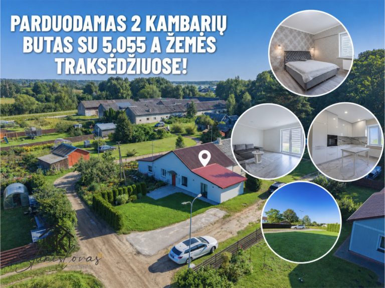 PARDUODAMAS 2 KAMBARIŲ BUTAS SU 5.055 A ŽEMĖS TRAKSĖDŽIUOSE, VARNĖNŲ G. 5